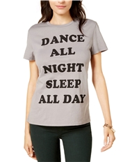Dream Scene Womens Dance All Night Sleep All Day Graphic T-Shirt