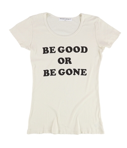 Project Social T Womens Be Good Or Be Gone Graphic T-Shirt