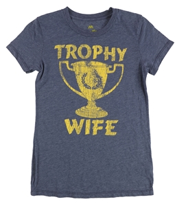 Local Celebrity Womens Trophy Wife Graphic T-Shirt
